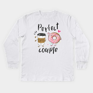 perfect couple slogan with cartoon coffee cup and donuts Kids Long Sleeve T-Shirt